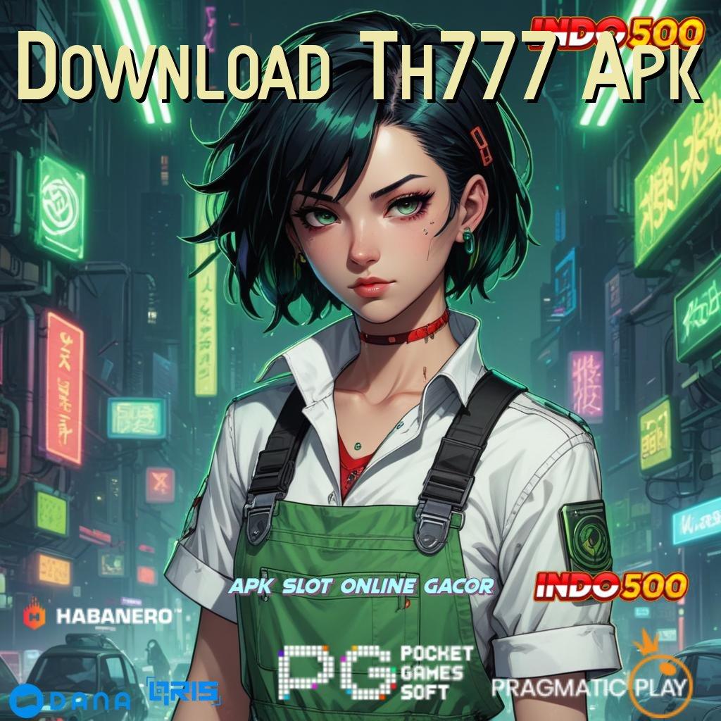 Download Th777 Apk