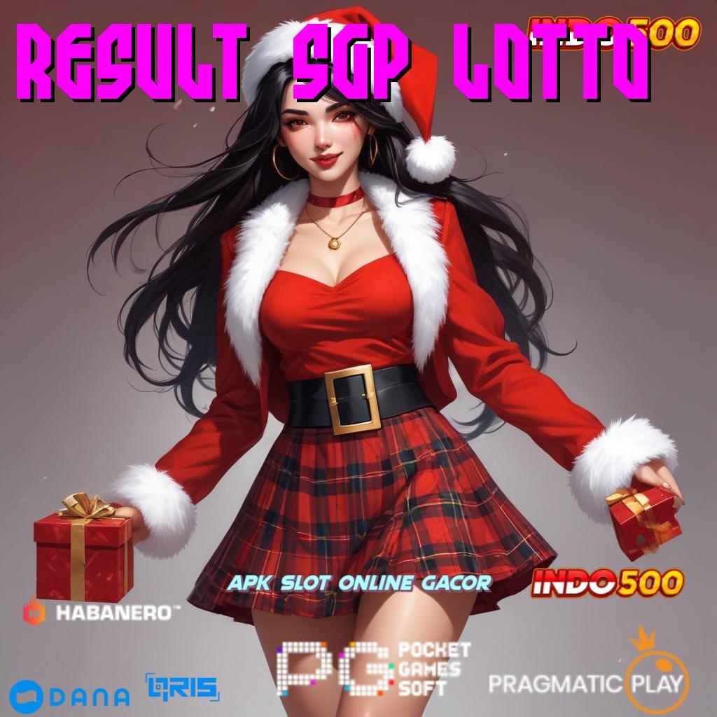 RESULT SGP LOTTO : ini ucapannya