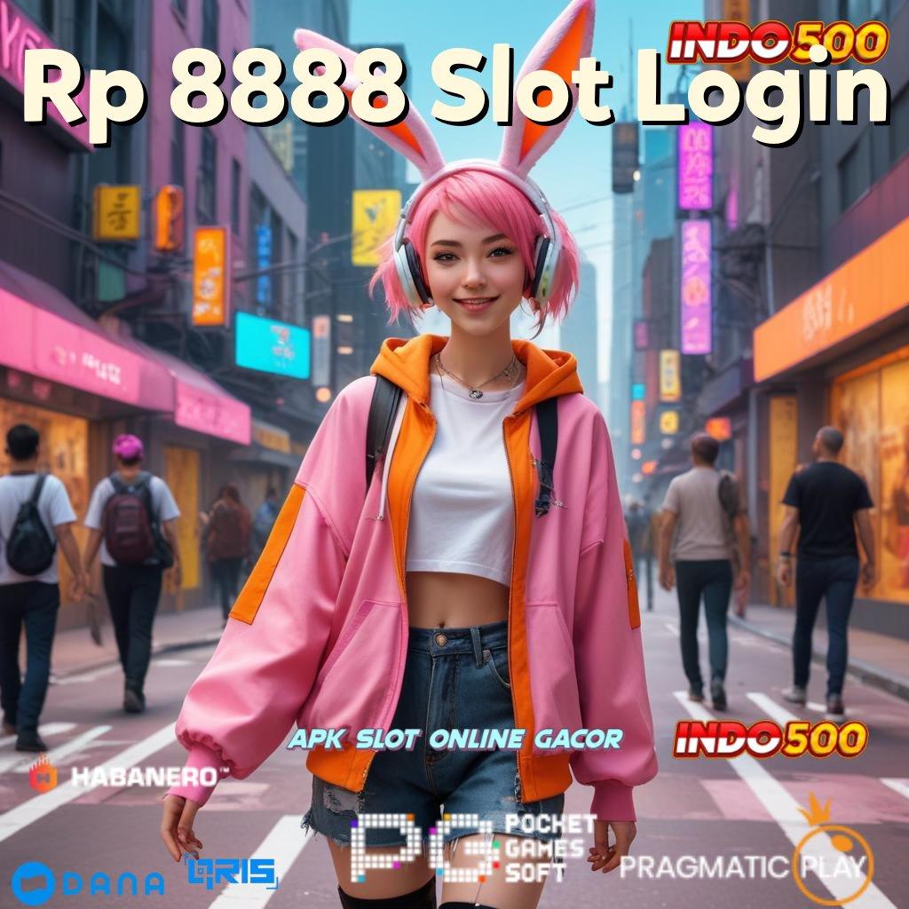 Rp 8888 Slot Login