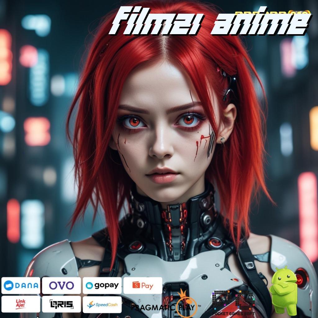 FILM21 ANIME @ Baru Member Langsung Kaya APK Slot Gacor Terhebat 2025 Gak Ada Duanya!