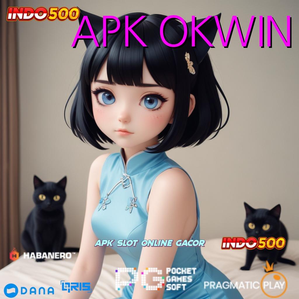 APK OKWIN ⋗ Versi 6.0 Software Canggih Untuk Masa Kini