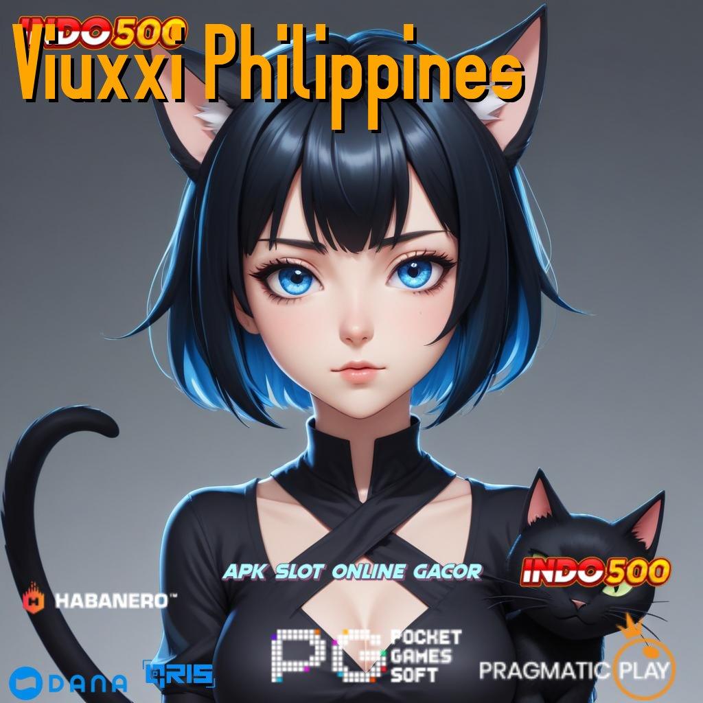 Viuxxi Philippines