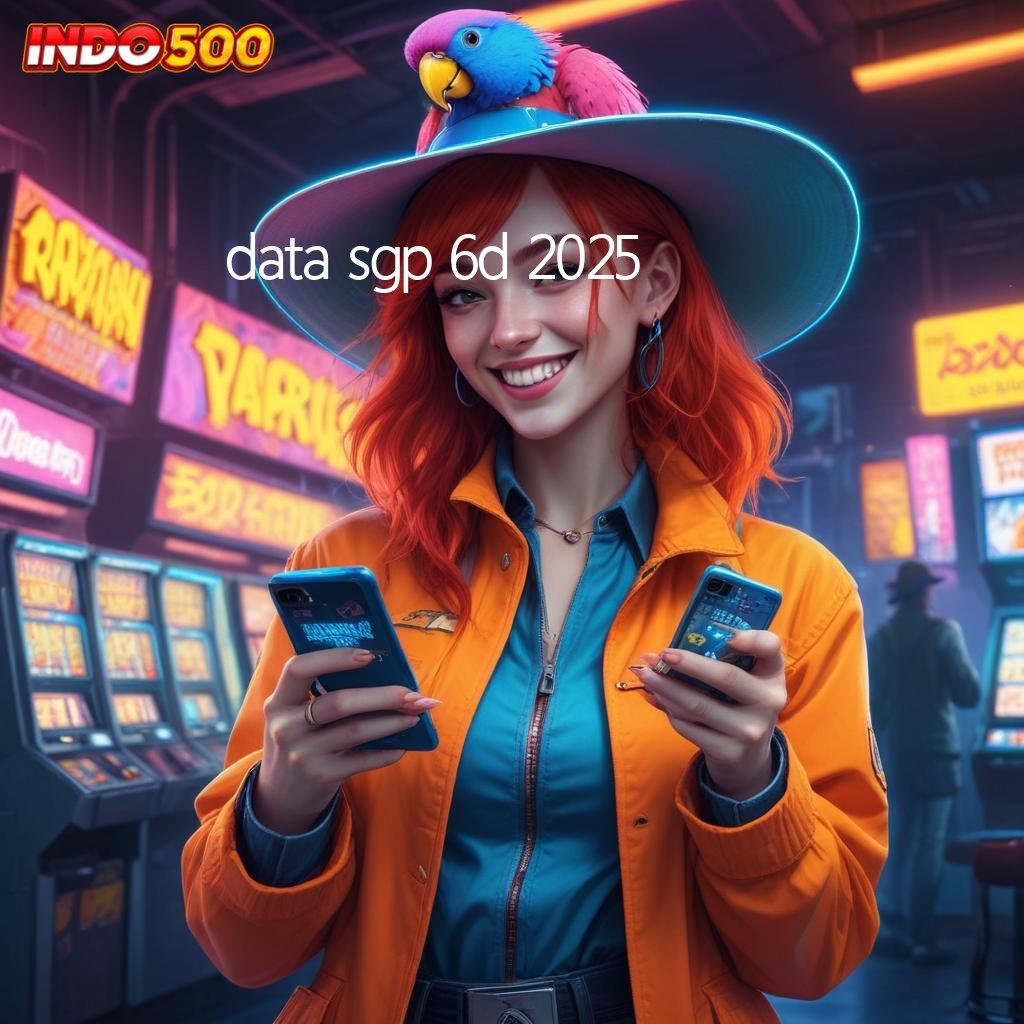 DATA SGP 6D 2025 tautan baru akses menuju maxwin hari ini