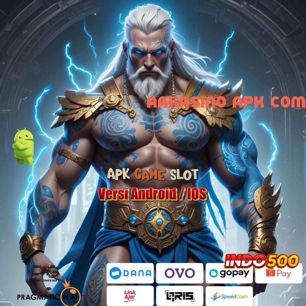 AAKASINO APK COM ♍ Pola Dinamis Unggul Peluang untuk Maxwin