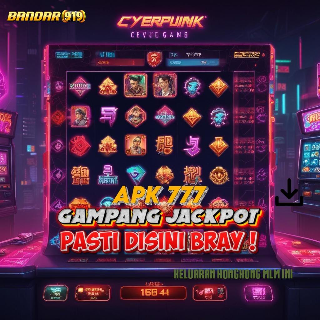 KELUARAN HONGKONG MLM INI ➜ Apk Android Hadiah Modern