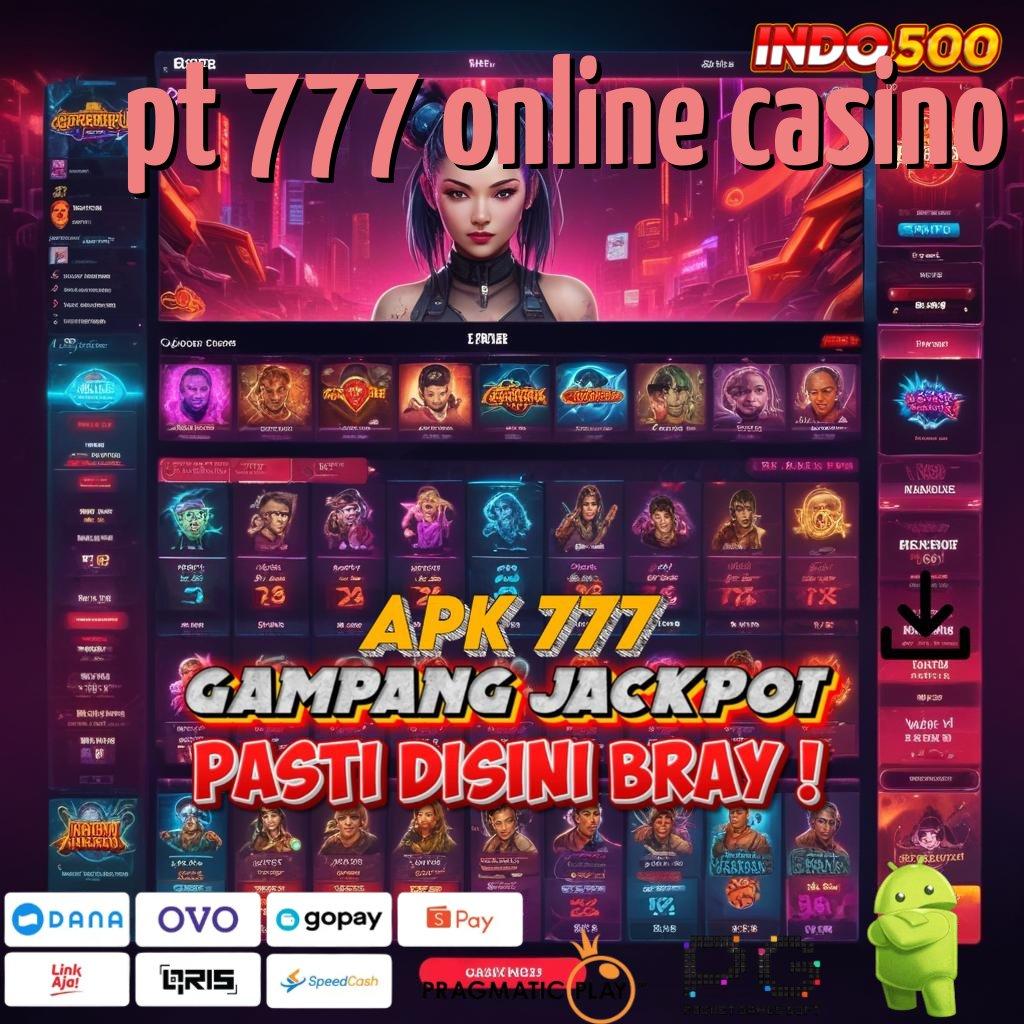 PT 777 ONLINE CASINO perhiasan wanita modern