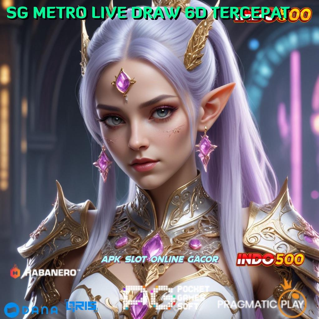 SG METRO LIVE DRAW 6D TERCEPAT → Pebisnis Masa Depan Rilis Terbaru Android 2025 Deposit Bni Deposit Shopeepay