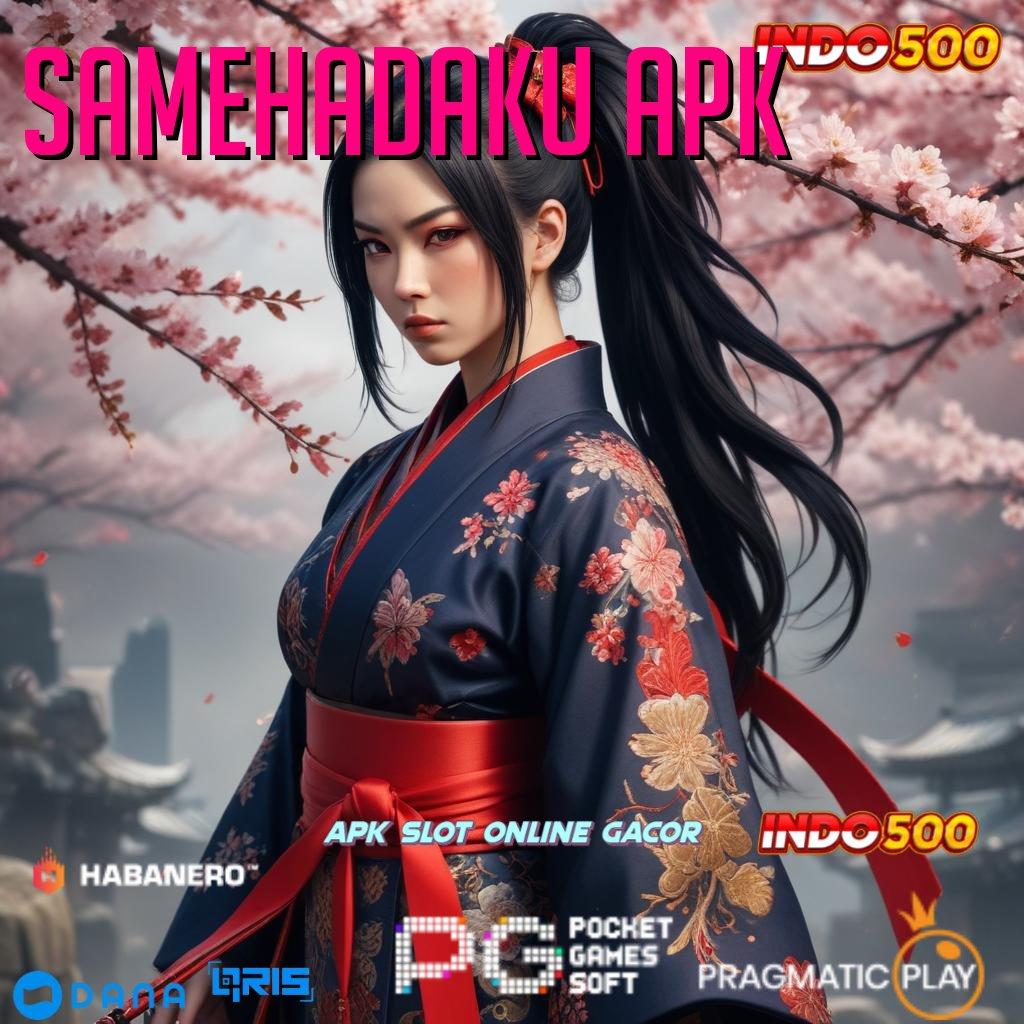 Samehadaku Apk