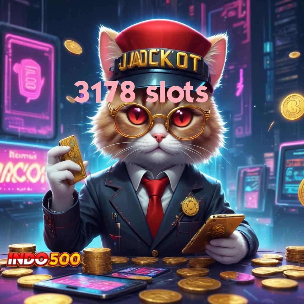 3178 SLOTS Segera Spin Dalam Sistem Baru Yang Efisien