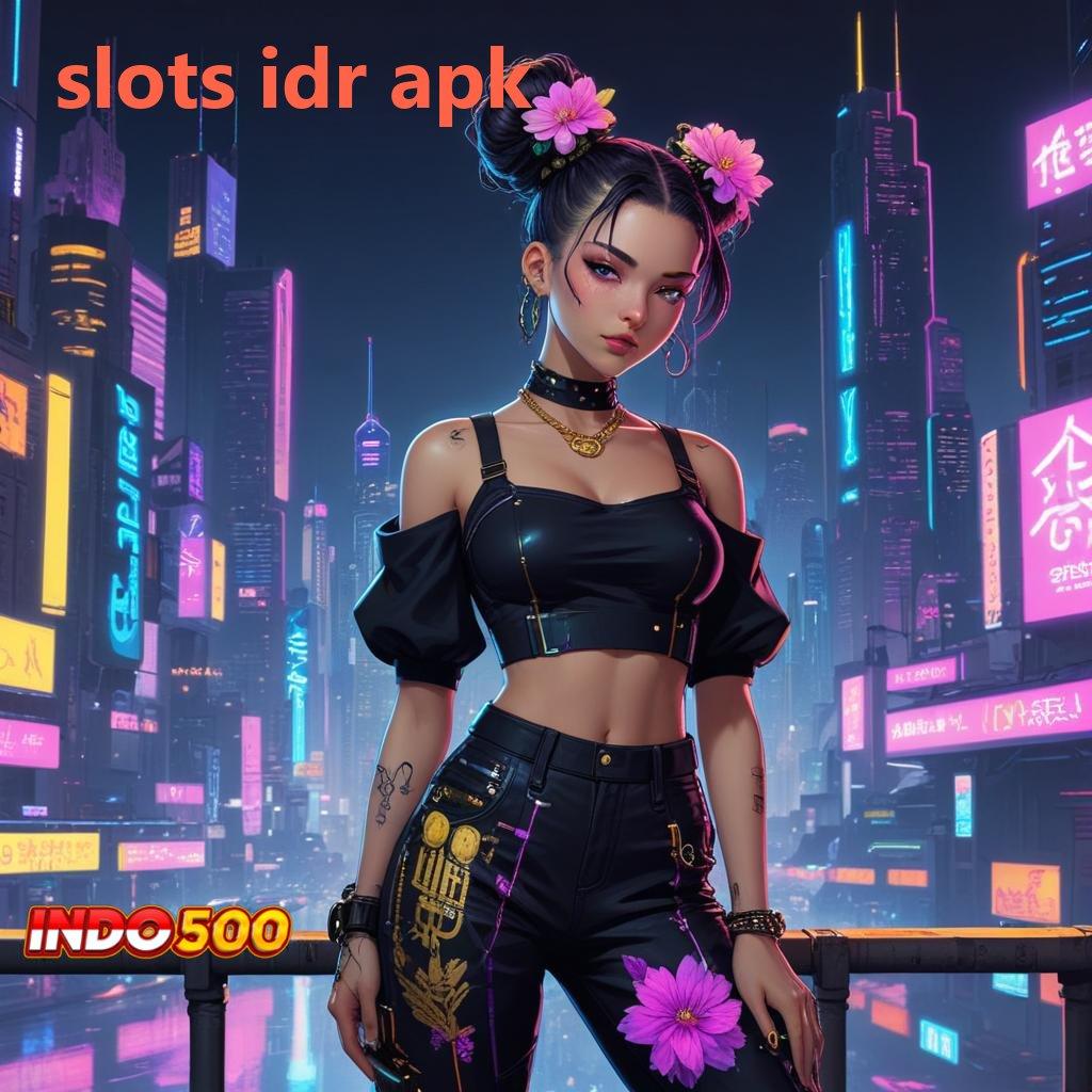 SLOTS IDR APK ➳ Pasti Cuan Setoran Dana Kecil