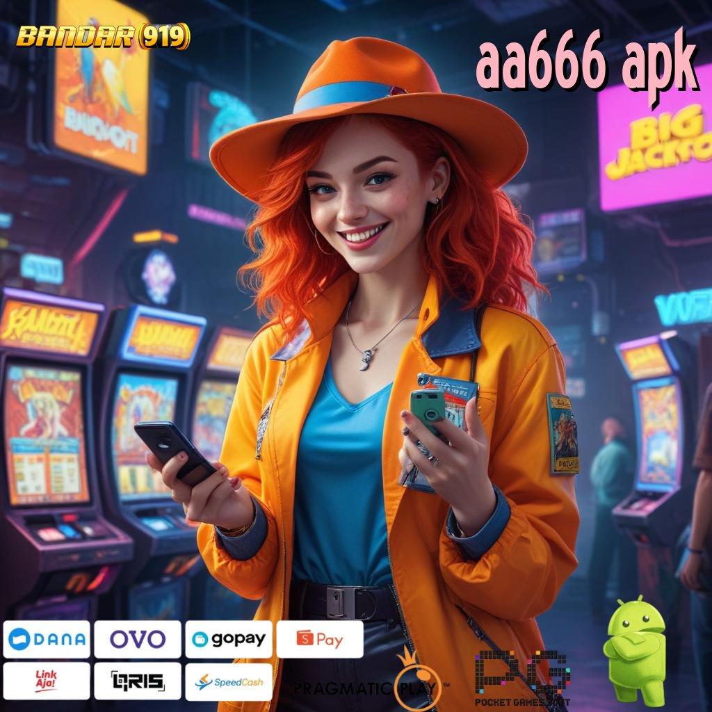 AA666 APK | kolam bonus besar dengan proses cepat