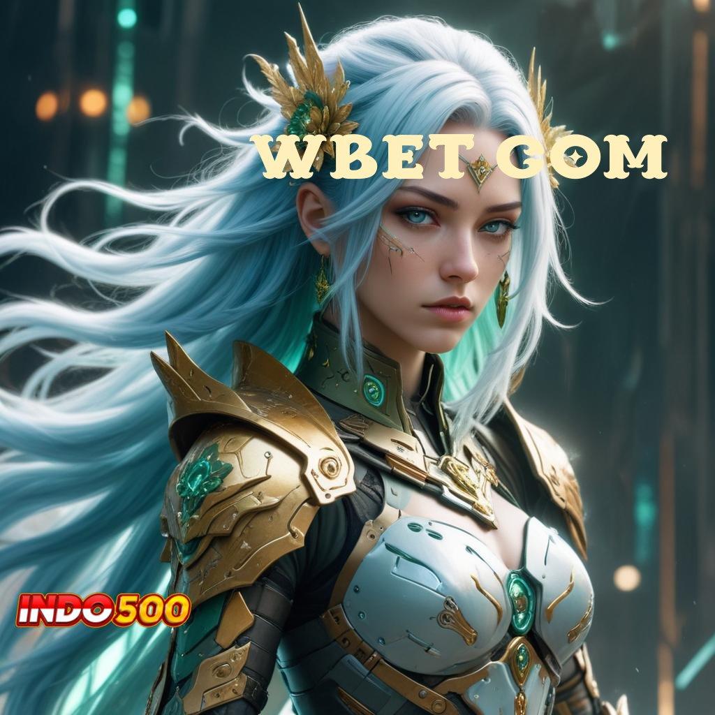 11WBET COM , Tinggi Bonus Event Server Instan